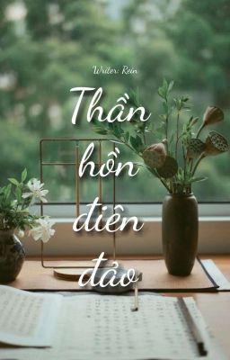 Thần Hồn Điên Đảo