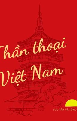 Thần Thoại Việt Nam 