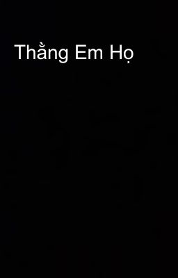 Thằng Em Họ