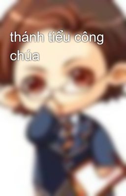 thánh tiểu công chúa