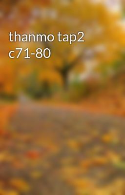 thanmo tap2 c71-80