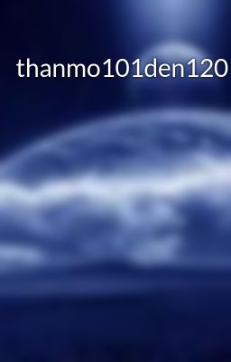 thanmo101den120