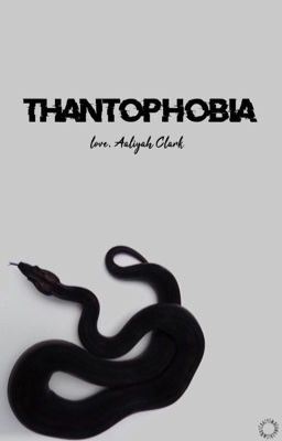 Thantophobia