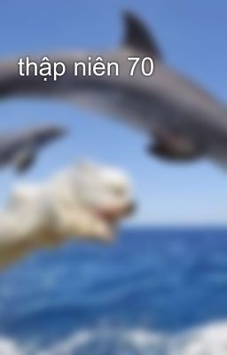 thập niên 70