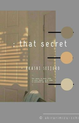 ; that secret→akashi seijuro