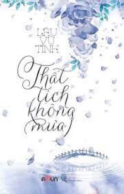 Thất Tịch Không Mưa