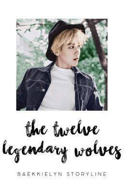 The 12 Legendary Wolves » EXO