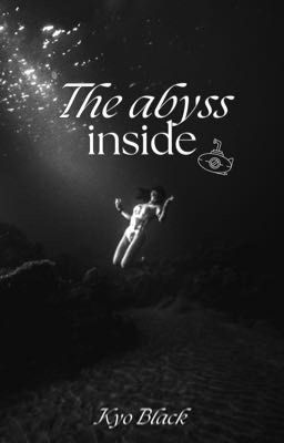 The abyss inside