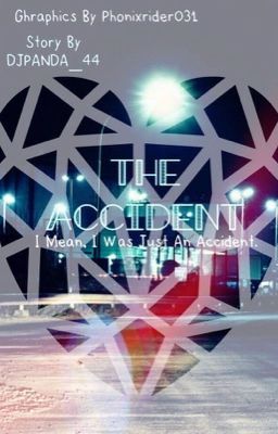 The accident 