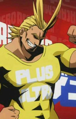 The All Might(-y)