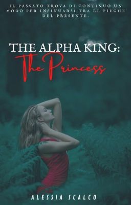 The Alpha King: The Princess