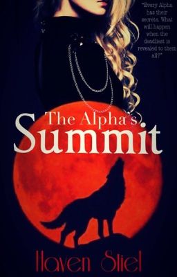 The Alpha's Summit