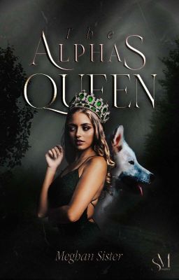 The Alphas Queen 