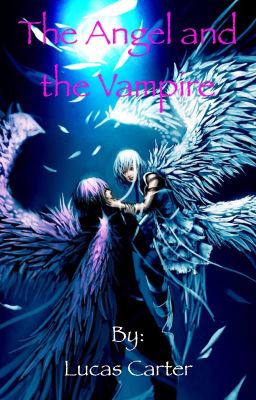 The Angel and the Vampire