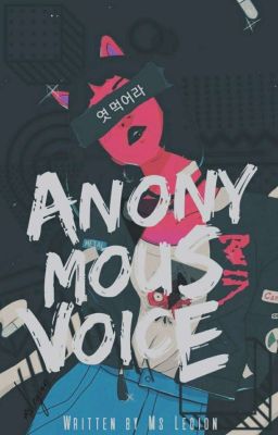 The Anonymous Voice