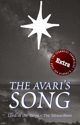 The Avari's Song [ Lord of the Rings x Silmarillion ]