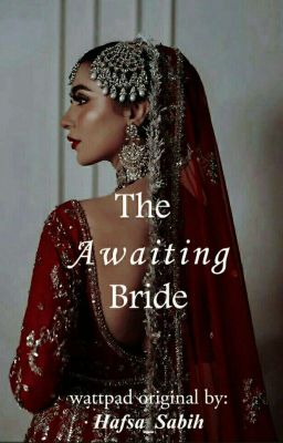 The Awaiting Bride