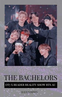 The Bachelors || •OT7• ✔️