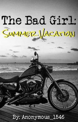 The Bad Girl: Summer Vacation (GxG)