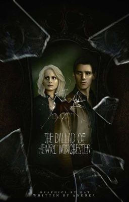 The Ballad of Henry Winchester ✶ Supernatural