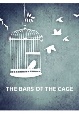 THE BARS OF THE CAGE