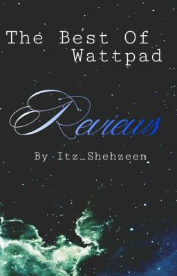 The Best Of Wattpad-Reviews