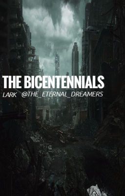 The Bicentennials