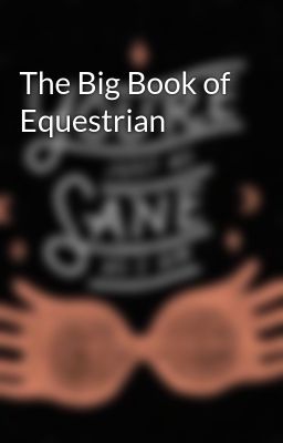 The Big Book of Equestrian