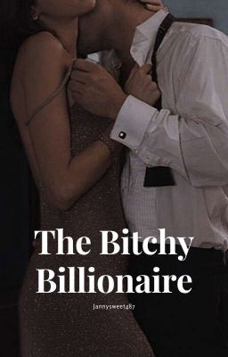 The Bitchy Billionaire