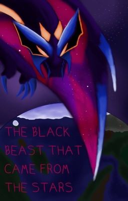 The Black Beast That Came From The Stars