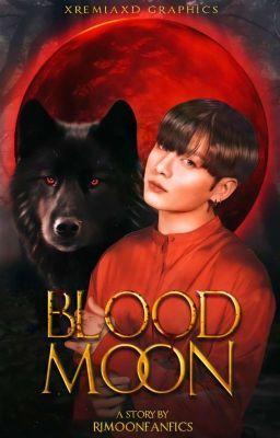 The Blood Moon King ➳ JJK [✓]