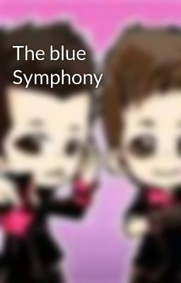 The blue Symphony