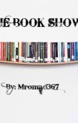 THE BOOK SHOW!!!