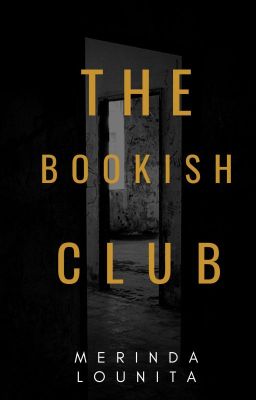 THE BOOKISH CLUB [COMPLETE ✔]