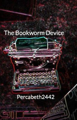 The Bookworm Device