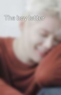 The boy letter