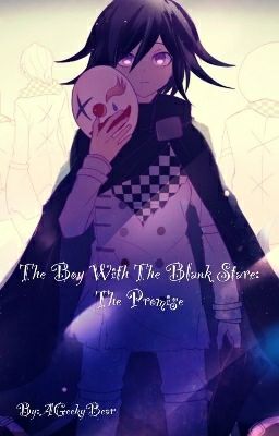 The Boy With The Blank Stare: The Promise