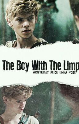 The Boy With The Limp || TMR Fanfic || DISCONTINUED