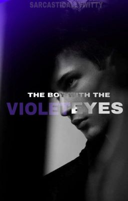 The Boy with the Violet Eyes