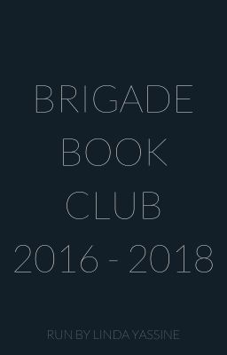 The Brigade Book Club [2016 - 2018]