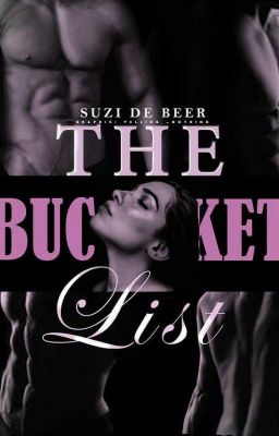 The Bucket List (A REVERSE HAREM ROMANCE)