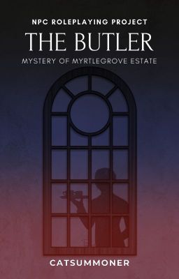 THE BUTLER - Mystery of Myrtlegrove Estate