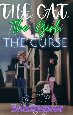 The Cat, The Girl, The Curse [Adrienette]