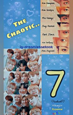 The Chaotic Seven! (Taekook)