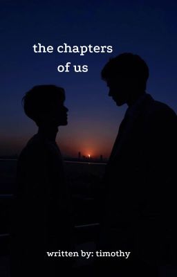 The Chapters Of Us [Boy Love]