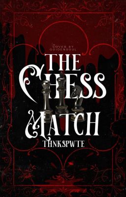 the chess match • conto