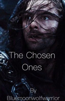 The Chosen Ones