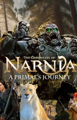 The Chronicles of Narnia: A Primal's Journey