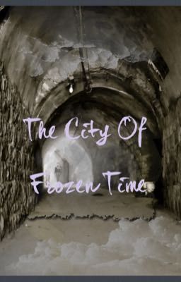 The City Of Frozen Time