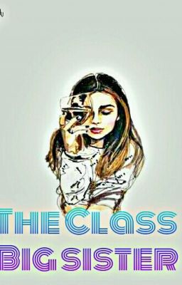 The Class Big sister